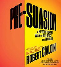 Pre-Suasion (Simon & Schuster Audio 2016)