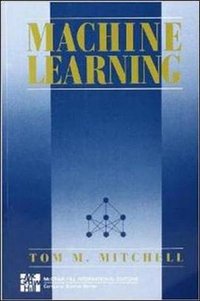 MACHINE LEARNING (McGraw-Hill Education 1997)