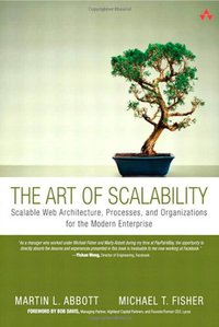 The Art of Scalability (Addison-Wesley Professional 2009)
