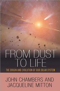 From Dust to Life (Princeton University Press)