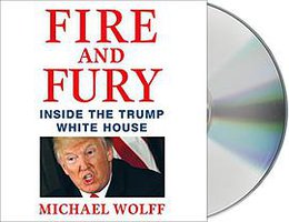 Fire and Fury (Macmillan Audio 2018)