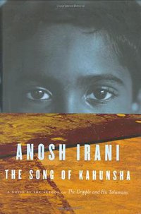The Song of Kahunsha (Milkweed Editions 2007)