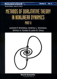 Methods of Qualitative Theory in Nonlinear Dynamics (World Scientific Publishing Company 2002)