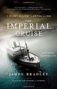 The Imperial Cruise (Back Bay Books 2010)