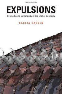 Expulsions (Belknap Press 2014)