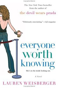 Everyone Worth Knowing (Downtown Press 2005)