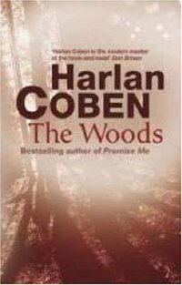 The Woods (Orion 2007)