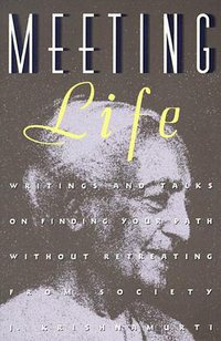 Meeting Life (HarperOne 1991)