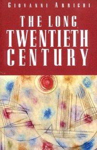 The Long Twentieth Century (Verso 1994)