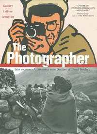 The Photographer (First Second 2009)