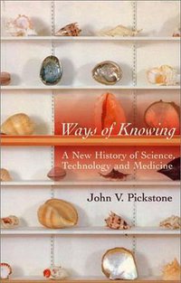 Ways of Knowing (University Of Chicago Press 2001)
