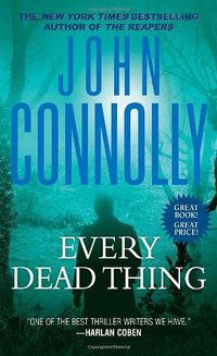 Every Dead Thing (Pocket Books 2009)