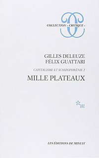 CAPITALISME ET SCHIZOPHRENIE. (Editions de Minuit 1980)