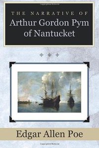 The Narrative of Arthur Gordon Pym of Nantucket (Empire Books 2012)