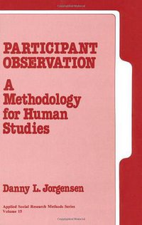 Participant Observation (SAGE Publications, Inc 1989)