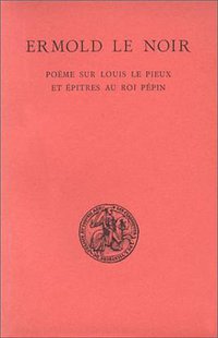 Louis le Pieux et Epîtres au Roi Pépin