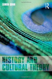 History and Cultural Theory (Routledge 2006)