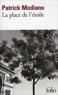 La Place de l'étoile (Gallimard 1975)