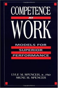 Competence at Work (Wiley 1993)