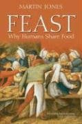 Feast (Oxford University Press, USA 2008)