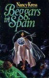 Beggars in Spain (William Morrow 1993)
