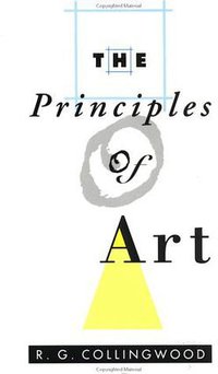 The Principles of Art (Oxford University Press, USA 1958)