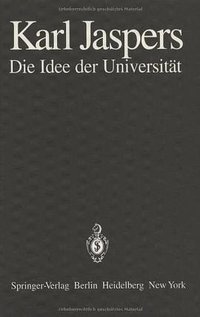 Die Idee der Universität (Springer 2013)