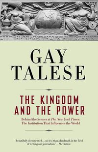 The Kingdom and the Power (Random House Trade Paperbacks 2007)
