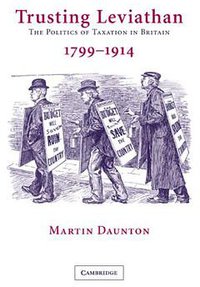 Trusting Leviathan (Cambridge University Press 2007)