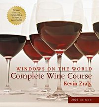 Windows on the World Complete Wine Course (Sterling 2005)
