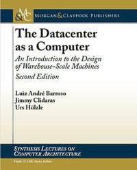 The Datacenter as a Computer (2013)