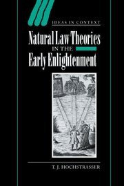 Natural Law Theories in the Early Enlightenment (2000)