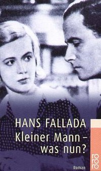 Kleiner Mann - was nun? (rororo 1950)