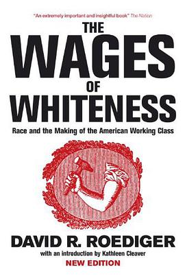 The Wages of Whiteness