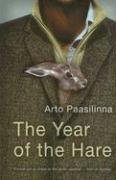 The Year of the Hare (Peter Owen Ltd 2006)