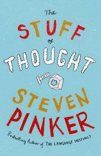 The Stuff of Thought (Viking Adult 2007)