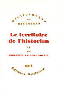 Le territoire de l'historien, tome 2 (Gallimard 1978)
