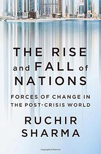 The Rise and Fall of Nations (W. W. Norton & Company 2016)