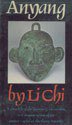 Anyang (University of Washington Press 1978)