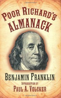 Poor Richard's Almanack (Skyhorse Publishing 2007)