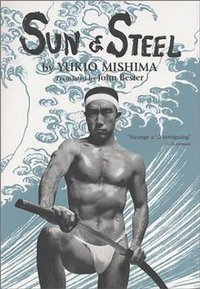 Sun & Steel (Kodansha International (JPN) 2003)