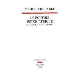 Le Pouvoir psychiatrique