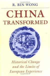 China Transformed (Cornell University Press 2000)