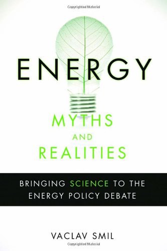Energy Myths and Realities