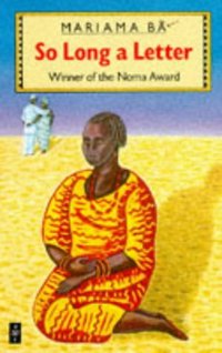 So Long a Letter (African Writers Series) (Heinemann 1989)
