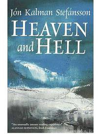 Heaven and Hell (MacLehose Press 2011)