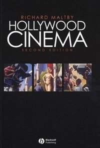 Hollywood Cinema (Wiley-Blackwell 2003)
