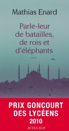 Parle-leur de batailles, de rois et d'éléphants