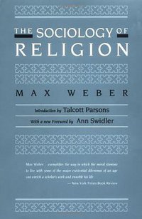 The Sociology of Religion (Beacon Press 1993)