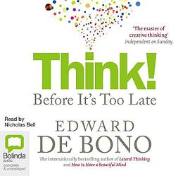 Think! Before It's Too Late